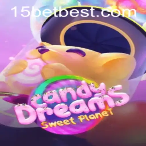 CandyDreams: Aventuras Doces e Estratégias de Jogo com 15bet