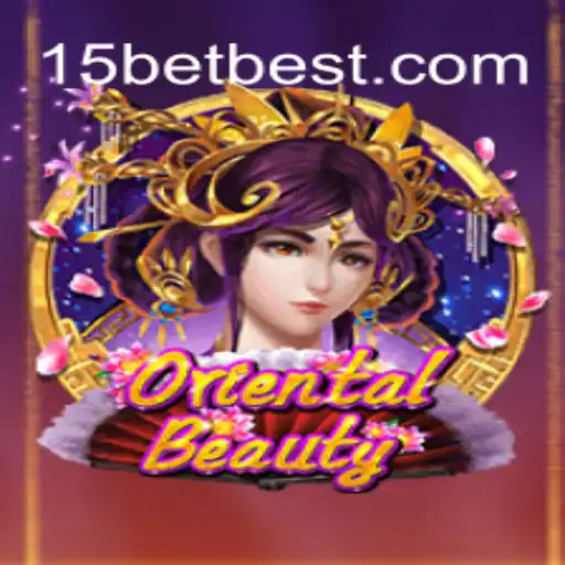 Explorando o Jogo OrientalBeauty e a Plataforma 15bet